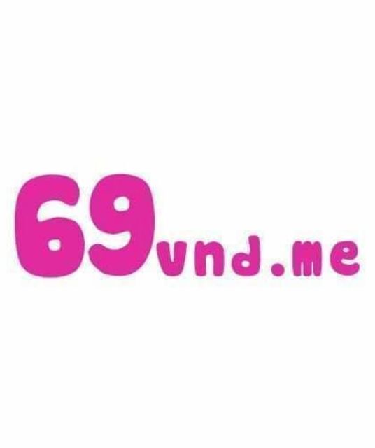Trang chủ 69vn - Khám Phá Thế Giới Giải Trí Đỉnh Cao